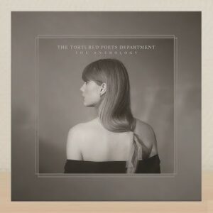 Taylor Swift - The Tortued Poets Department : The Anthology