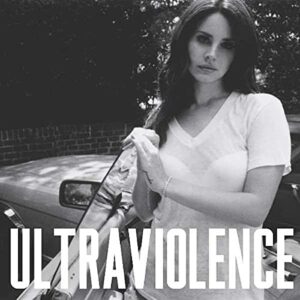 Lana del Rey - Ultraviolence
