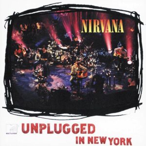 Nirvana - MTV Unplugged in New York