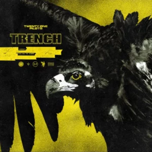 Twenty One Pilots - Trench